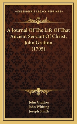 A Journal Of The Life Of That Ancient Servant O... 1165959275 Book Cover
