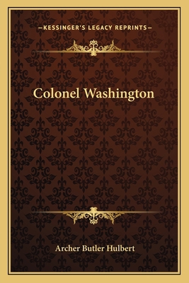 Colonel Washington 1163754889 Book Cover