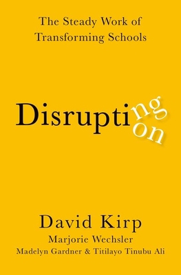 Disrupting Disruption: The Steady Work of Trans... 019765200X Book Cover