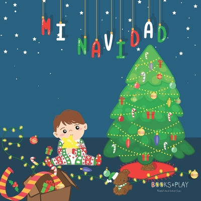 Mi Navidad [Spanish] B08NF1RF39 Book Cover