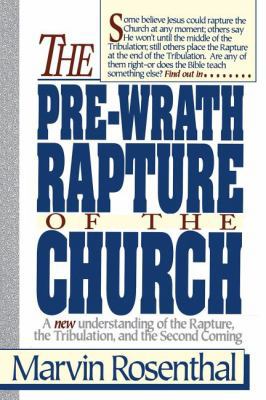 Prewrath Rapture of the Church 0840731604 Book Cover