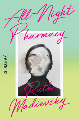 All-Night Pharmacy 1646221508 Book Cover