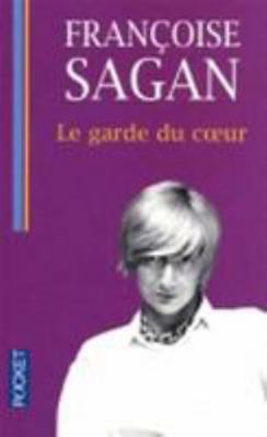Le garde du coeur [French] 2266190024 Book Cover