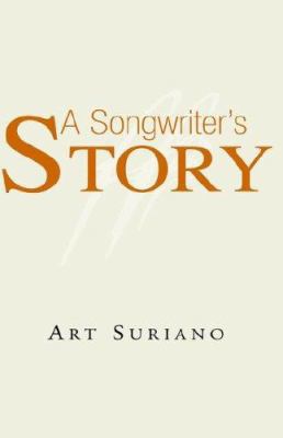 A Songwriter's Story 141349773X Book Cover