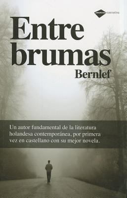 Entre Brumas [Spanish] 8496981916 Book Cover