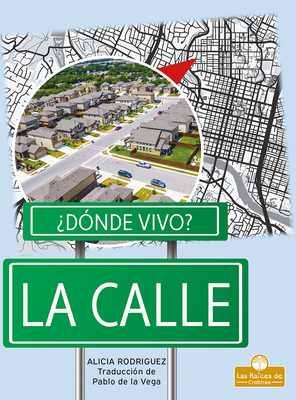 La Calle (Street) [Spanish] 1039616976 Book Cover