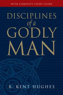 Disciplines of a Godly Man 1581342861 Book Cover