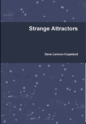 Strange Attractors 1326228927 Book Cover