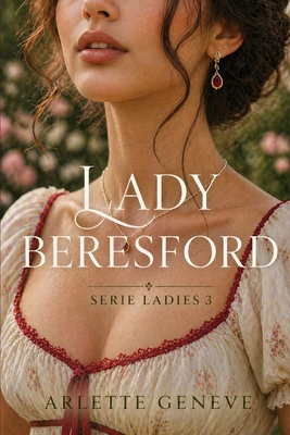 Lady Beresford [Spanish] B08DSNCXDK Book Cover