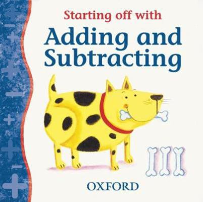 Starting Off with Adding and Subtracting 0199106681 Book Cover