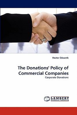 The Donations' Policy of Commercial Companies 3843351120 Book Cover