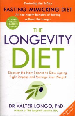 The Longevity Diet: 'How to live to 100 . . . L...            Book Cover