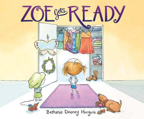 Zoe Gets Ready 1681412276 Book Cover