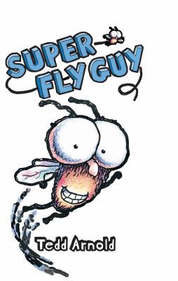 Super Fly Guy 0738383341 Book Cover