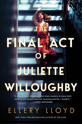 The Final Act of Juliette Willoughby 0063323001 Book Cover