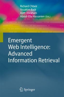Emergent Web Intelligence: Advanced Information... 1849960739 Book Cover