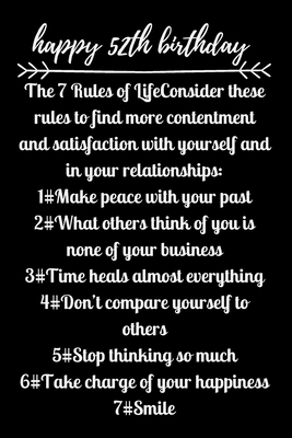 happy52th birthday The 7 Rules of Life B083X6NL2S Book Cover