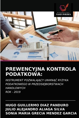 Prewencyjna Kontrola Podatkowa [Polish] 6203668486 Book Cover