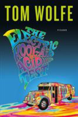 The Electric Kool-Aid Acid Test 031242759X Book Cover