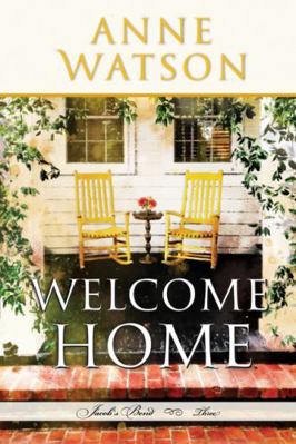 Welcome Home: Jacob's Bend - Book Three 0998961388 Book Cover