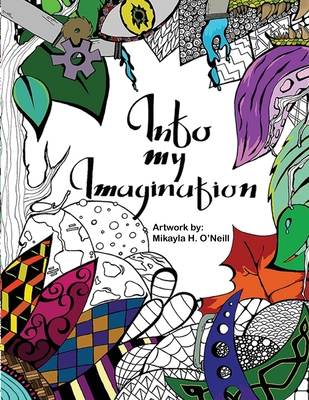 Into my Imagination 1792394195 Book Cover