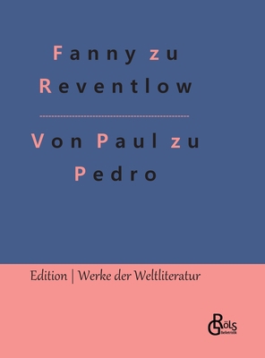 Von Paul zu Pedro [German] 3988282324 Book Cover