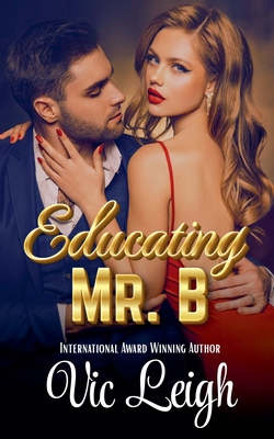 Educating Mr. B B0DF6RW36D Book Cover