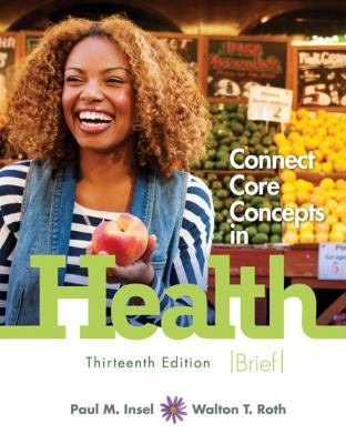 Connect Core Concepts in Health, Brief Edition 0078028531 Book Cover