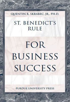 St. Benedict's Rule for Business Success 1557532540 Book Cover