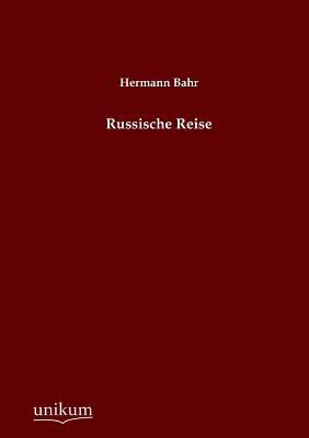 Russische Reise [German] 3845741643 Book Cover