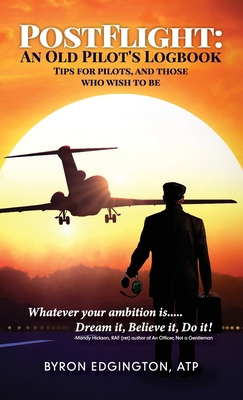 Postflight: An Old Pilot's Logbook 1952779979 Book Cover
