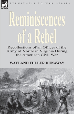 Reminiscences of a Rebel: Recollections of an O... 1846778735 Book Cover