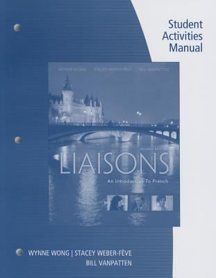 Liaisons: An Introduction to French (with Stude... 1305635086 Book Cover