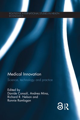 Medical Innovation: Science, Technology and Pra... 0367668688 Book Cover