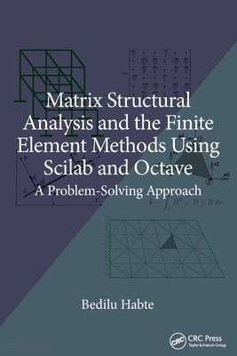Matrix Structural Analysis and the Finite Eleme... 1032359188 Book Cover