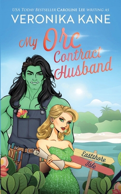 My Orc Contract Husband B0FMYQ93K2 Book Cover