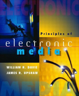 Principles of Electronic Media 0205327389 Book Cover