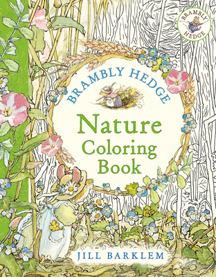 Brambly Hedge: Nature Coloring Book 0008719276 Book Cover