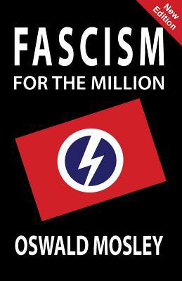 Fascism for the Million 1913176053 Book Cover