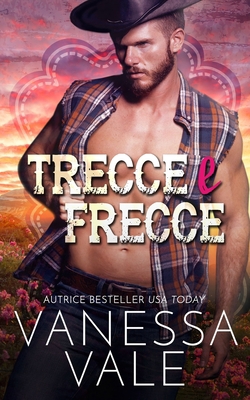 Trecce e Frecce [Italian] B0CH2BSQQW Book Cover