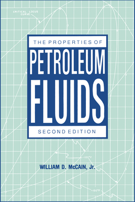 Properties of Petroleum Fluids 0878143351 Book Cover