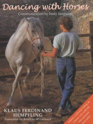 Dancing with Horses 0851317871 Book Cover