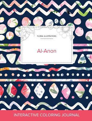 Adult Coloring Journal: Al-Anon (Floral Illustr... 1360900993 Book Cover