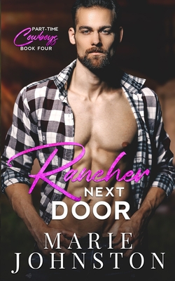 Rancher Next Door 1951067118 Book Cover