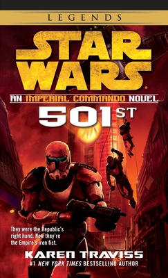 501st: Star Wars Legends (Imperial Commando): A... 0345511131 Book Cover
