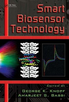 Smart Biosensor Technology 0849337593 Book Cover
