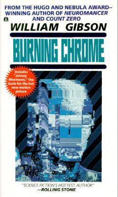Burning Chrome B002AOKRV6 Book Cover