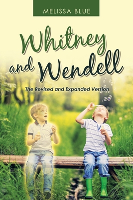 Whitney and Wendell 1665500212 Book Cover