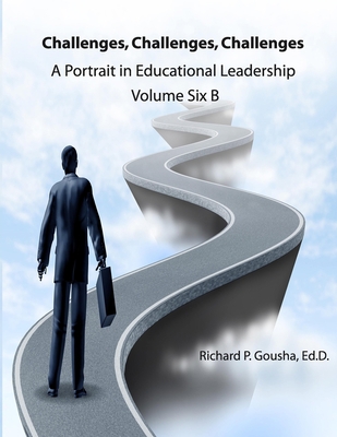 Challenges, Challenges, Challenges: A Portrait ... 0578576325 Book Cover