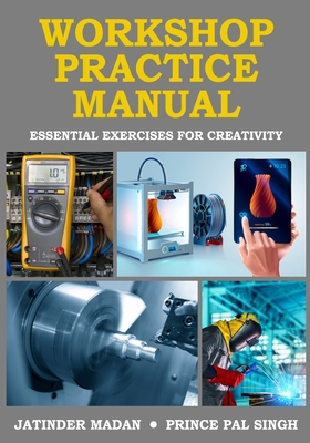 Workshop Practice Manual [Large Print] 935891534X Book Cover